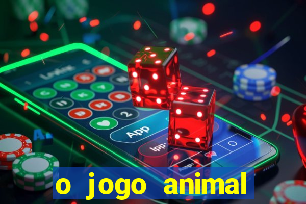 o jogo animal world paga mesmo